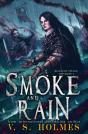 Smoke And Rain - Preview