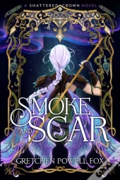 Smoke And Scar