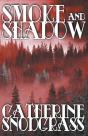 Smoke And Shadow - Preview