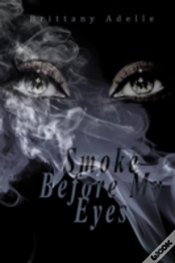 Capa do artigo Smoke Before My Eyes