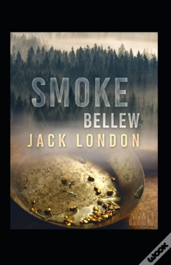 Capa do artigo Smoke Bellew By Jack London Annotated Edition