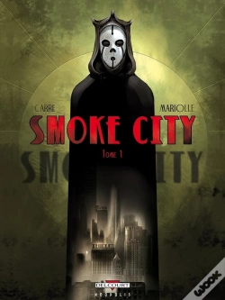 Capa do artigo Smoke City Tome 1