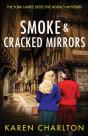 Smoke & Cracked Mirrors - Preview