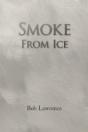 Smoke From Ice - Preview