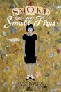 Smoke From Small Fires - Preview
