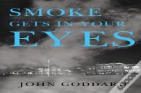Smoke Gets In Your Eyes
