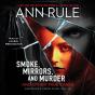 Smoke, Mirrors, And Murder - Preview