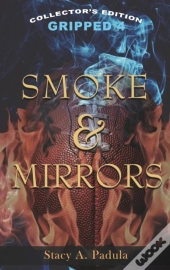 Smoke   Mirrors
