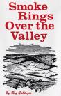Smoke Rings Over The Valley - Preview