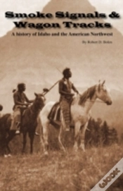 Capa do artigo Smoke Signals & Wagon Tracks