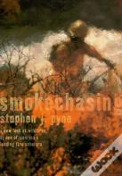 Smokechasing