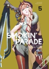 Smokin' Parade, Tome 5