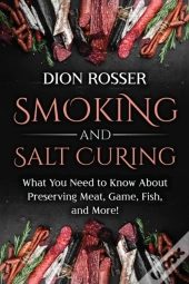 Smoking And Salt Curing