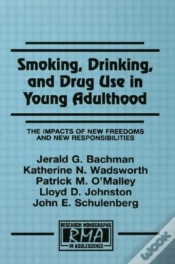 Capa do artigo Smoking, Drinking, And Drug Use In Young Adulthood