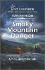 Smoky Mountain Danger - Preview