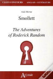 Smolett ; The Aventures Of Roderick Random