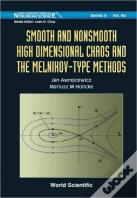 Smooth And Nonsmooth High Dimensional Chaos And The Melnikov-Type Methods