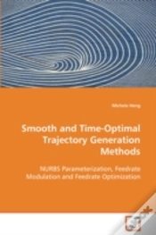 Capa do artigo Smooth And Time-Optimal Trajectory Generation Methods