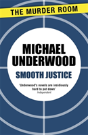 Smooth Justice - Preview
