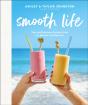 Smooth Life - Preview