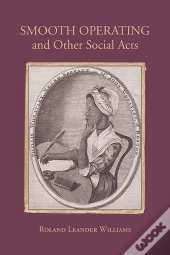 Smooth Operating And Other Social Acts
