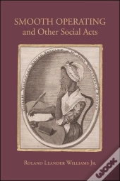 Smooth Operating And Other Social Acts