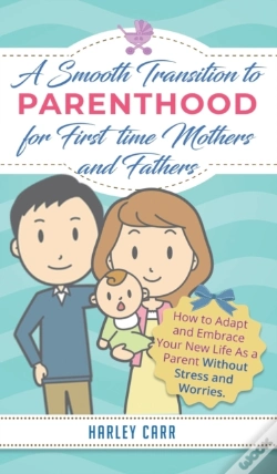 Capa do artigo Smooth Transition To Parenthood For First Time Mothers And Fathers