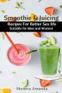 Smoothie And Juicing - Preview