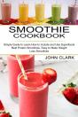 Smoothie Cookbook - Preview