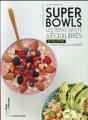Smoothies Bowls & Superbowls ! - Preview