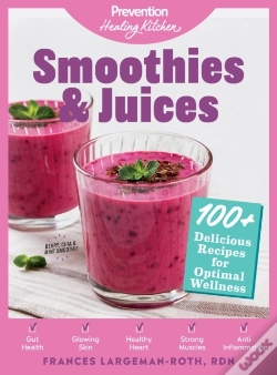 Capa do artigo Smoothies & Juices: Prevention Healing Kitchen