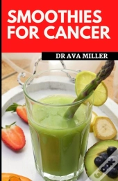 Smoothies For Cancer