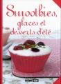 Smoothies, Glaces Et Desserts D Ete - Preview