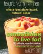 Smoothies To Live For! - Preview