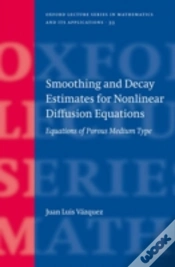 Capa do artigo Smoothing And Decay Estimates For Nonlinear Diffusion Equations