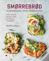 Smorrebrod: Scandinavian Open Sandwiches