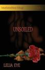Smothered Rose Trilogy Book 2: Unsoiled - Preview