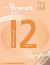 Smp Interact For Gcse Book I2 Part B Pathfinder Edition