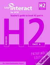 Smp Interact For Gcse Teacher'S Guide To Book H2 Part A Pathfinder Edition