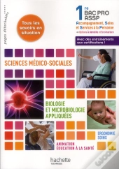 Sms ; Biologie Et Microbiologie ; 1ère Bac Pro Assp ; Livre De L'Élève (Édition 2012)