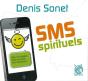 Sms Spirituel - Preview