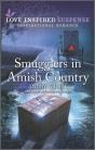 Smugglers In Amish Country - Preview