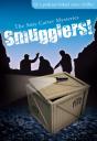 Smugglers! - Preview