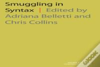 Smuggling In Syntax