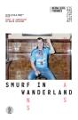 Smurf In Wanderland - Preview