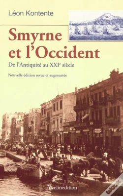 Capa do artigo Smyrne Et L'Occident ; De L'Antiquité Au Xxie Siècle