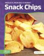Snack Chips: From Idea To Market - Preview