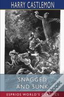 Snagged And Sunk (Esprios Classics)