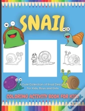 Snail Coloring Activity Book For Kids