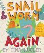 Snail & Worm Again - Preview